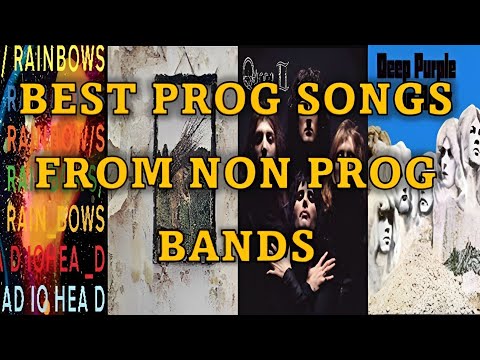 Top 20 Best Progressive Rock Songs From Non Progressive Rock Bands