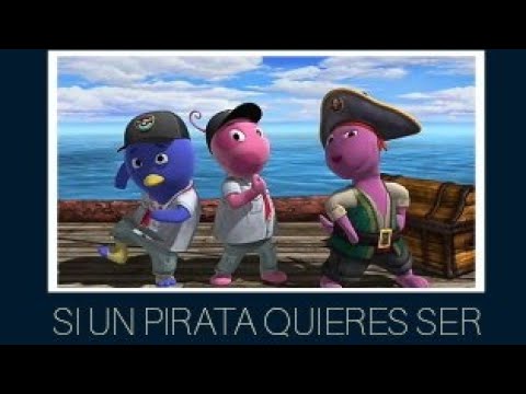 Si un pirata quieres ser - Austin, Uniqua y Pablo