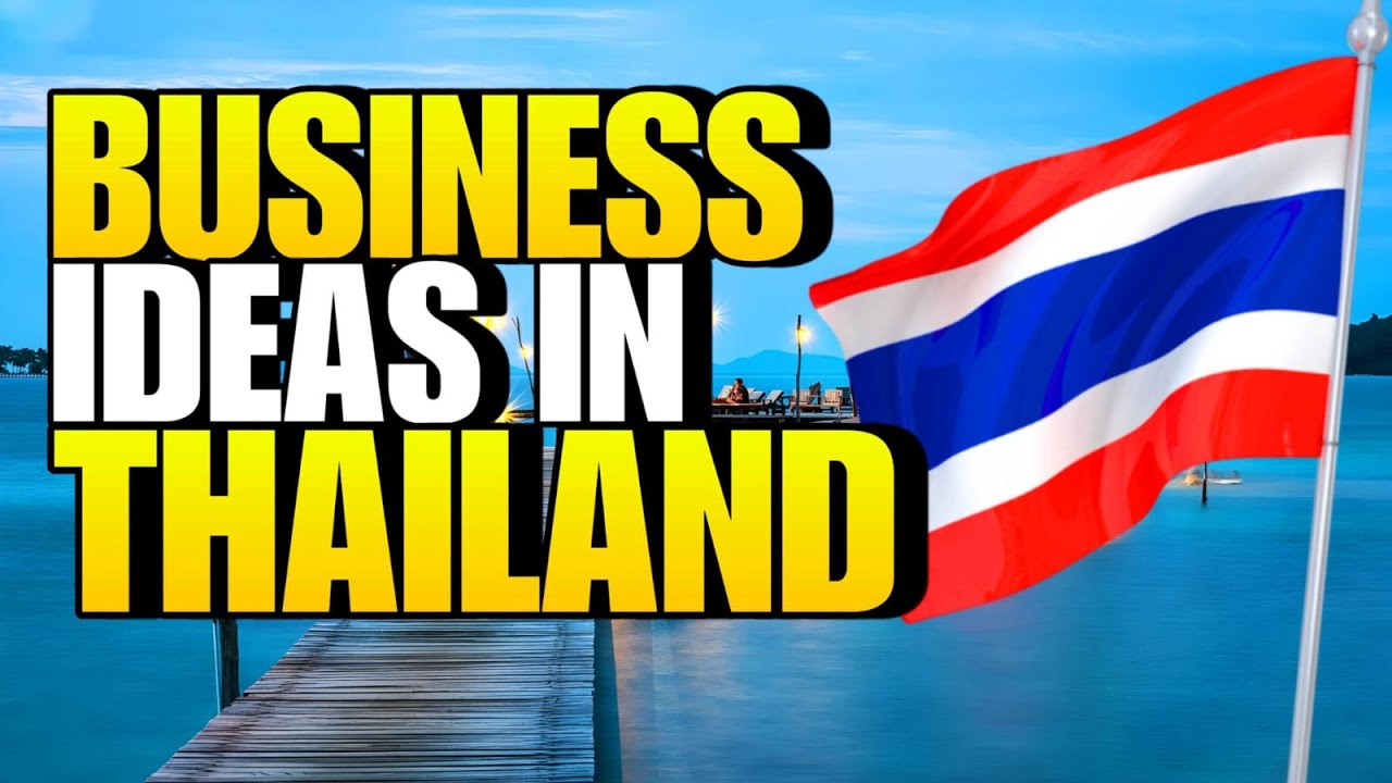 Best Small Business Ideas in Thailand | Profitable Small Businesses in 2025