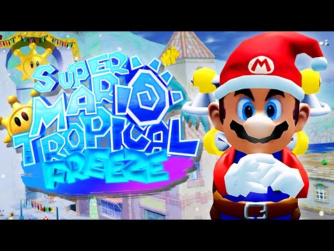Super Mario Sunshine: Tropical Freeze - 100% Full Game Walkthrough (Super Mario Tropical Freeze)