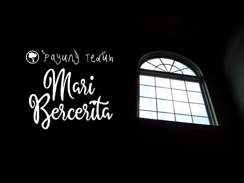 Payung Teduh -  Mari Bercerita [Lyrics]