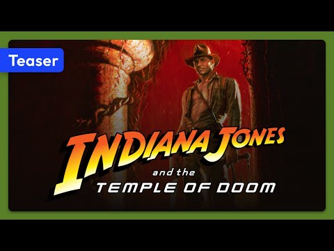 Indiana Jones and the Temple of Doom (1984) Teaser