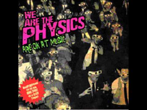 We Are the Physics - You Can Do Athletics, BTW