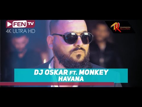 DJ OSKAR feat. MONKEY - Havana / DJ OSKAR feat. MONKEY - Хавана (Official Music Video)