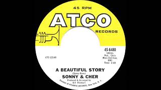1967 Sonny &amp; Cher - A Beautiful Story (mono 45)