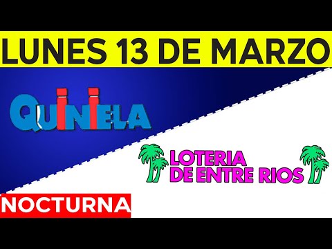 Resultados Quinielas nocturnas de Córdoba y Entre Rios Lunes 13 de Marzo