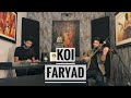 Koi Faryad Unplugged Cover Jagjit Singh Leo Twins