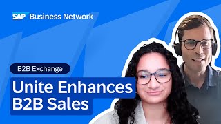 How Unite Enhances B2B Sales Through SAP Business Network│B2B Exchange