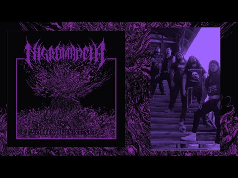 NIGROMANCIA - Vortex of Existence (Full EP 2023)