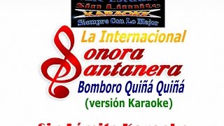 Sonora Santanera - Bomboro Quiñá Quiñá - Karaoke demo