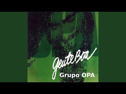Canção Para O Amigo Que Vai - Grupo OPA