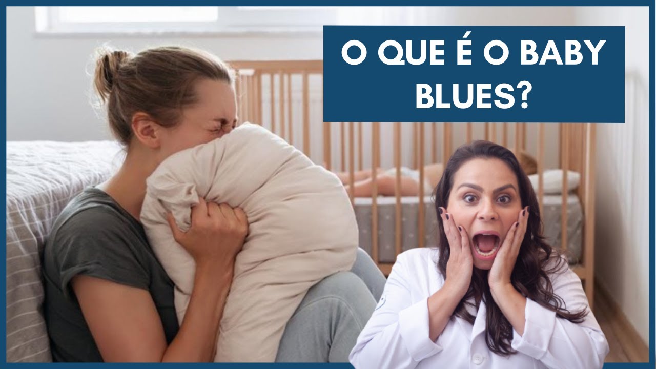 O que é o Baby blues? | Dra. Maíra de La Rocque
