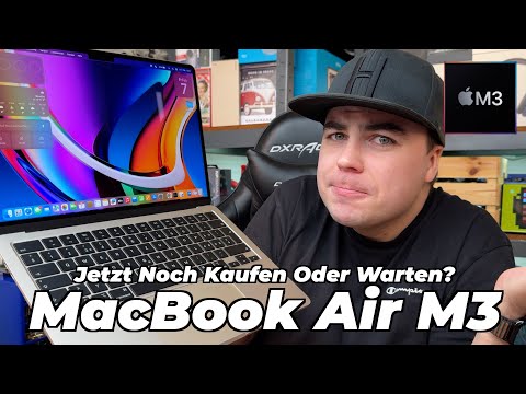 MacBook Air M3 - Jetzt noch zuschlagen oder aufs Neue warten?