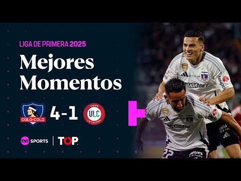 ⚽ Compacto TOP | ⚪⚫ Colo-Colo 4 - 1 🔴 Unión La Calera | Liga de Primera 2025 🏆 - Fecha 28 🗓️
