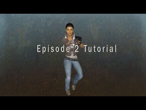HL2 EP2 Tutorial - (11.1.0 - Outland 11a / OOB Route)