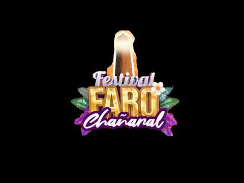 FESTIVAL FARO CHAÑARAL DÍA 1