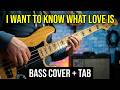 I WANT TO KNOW WHAT LOVE IS - Foreigner - Bass Tab Cover