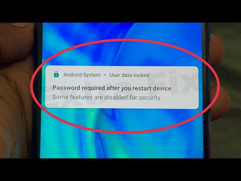 How To Fix Password required after you restart device |Some features are disabled for security issue