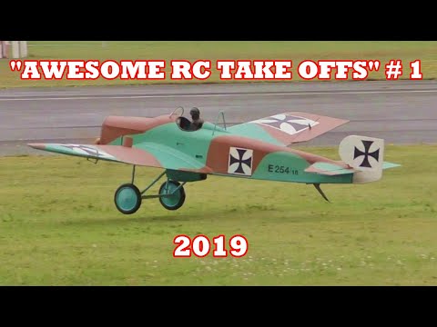 AWESOME RC TAKE OFFS - WW1 FIGHTERS / SCOUTS ETC TAKING OFF # 1 - TBOBBORAP1 - 2019
