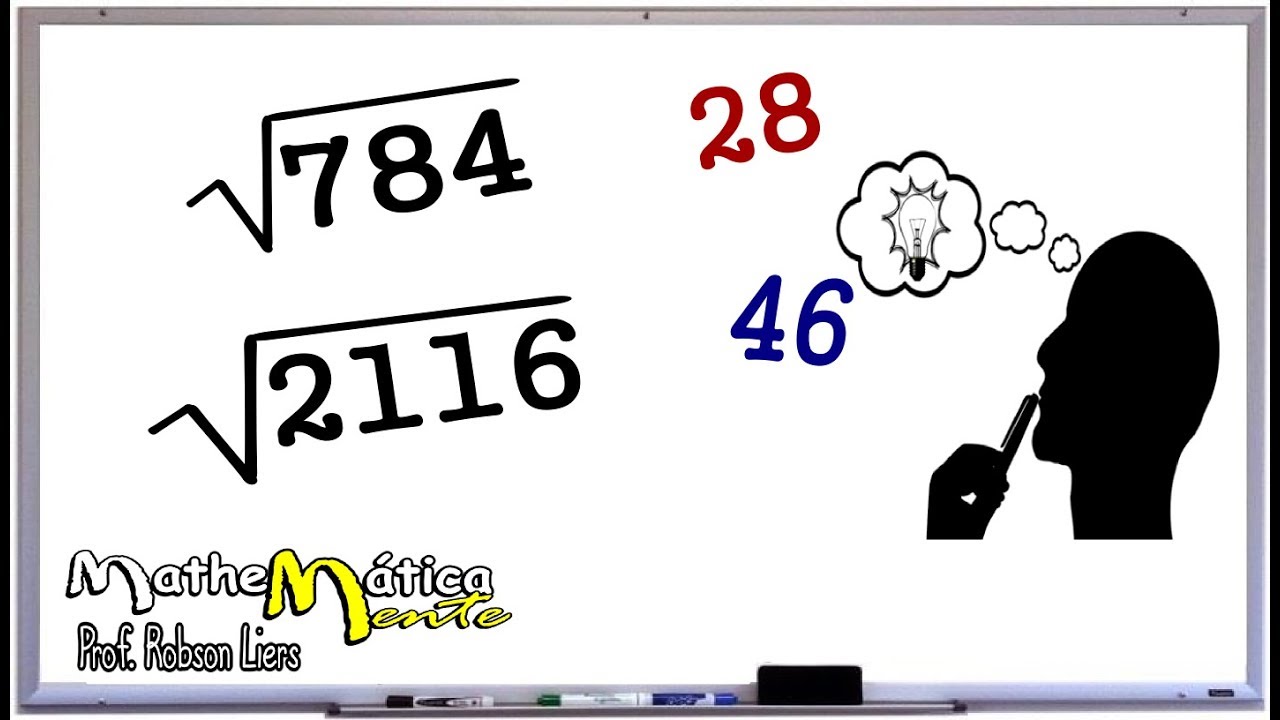 RAIZ QUADRADA EM 5 SEGUNDOS - TRUQUE DE MATEMÁTICA - Prof. Robson Liers  - Mathematicamente