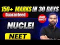 150 Marks Guaranteed NUCLEI Quick Revision 1 Shot Physics For NEET
