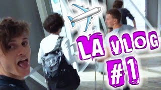 OUR FIRST VLOG TO LA! ✈️