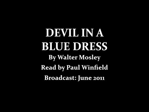 Devil In A Blue Dress (2011) by Walter Mosely; read by Paul Winfield
