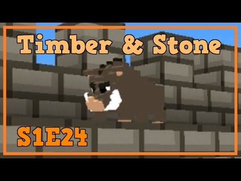 Timber and Stone S1E24: Mini Battles