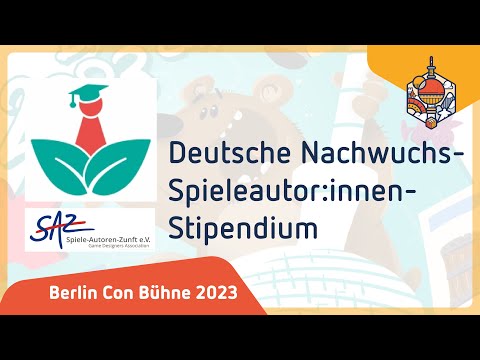 Deutsche Nachwuchs-Spieleautor:innen-Stipendium – Berlin Con Bühne 2023 – Spieleautorenzunft (SAZ)