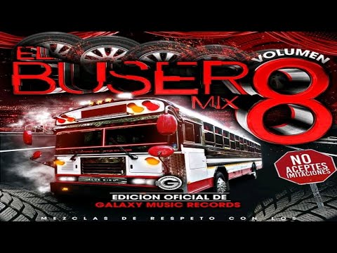 Reggeaton Lo Nuevo 2021|Busero Mix Vol.8 (Galaxy Music Record)