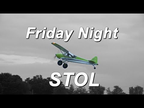 STOL Competition Twilight Flight Fest, Oshkosh 2019.