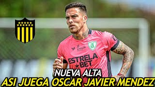 ASI JUEGA JAVIER MENDEZ NUEVO JUGADOR DE PEÑAROL