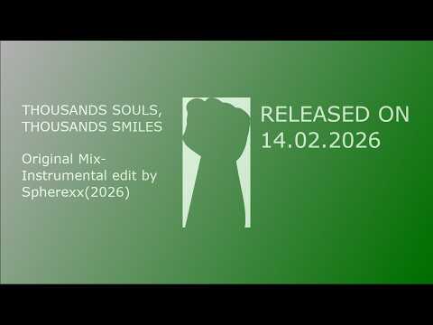 [Strong Powerful 141BPM Trance Anthem] -Thousands Souls, Thousands Smiles(Instrumental Mix)