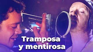 Tramposa y Mentirosa Music Video