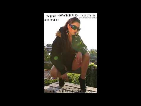 Cecy B - Swerve Ft Suzie Soprano