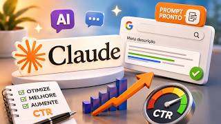 Como Melhorar Meta Descrição com Claude IA [Prompt de Comando] Aumente seu CTR
