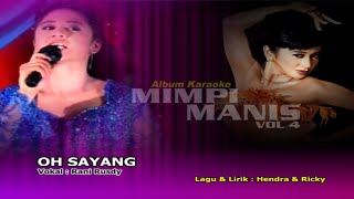 Download lagu Bella - Oh Sayang (VCD OST Mimpi Manis Vol 4) Dewi Perssik mp3