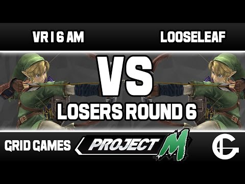 VR | 6 AM (Link) VS Looseleaf (Link) | Grid Project M Weekly 60 | Losers Round 6