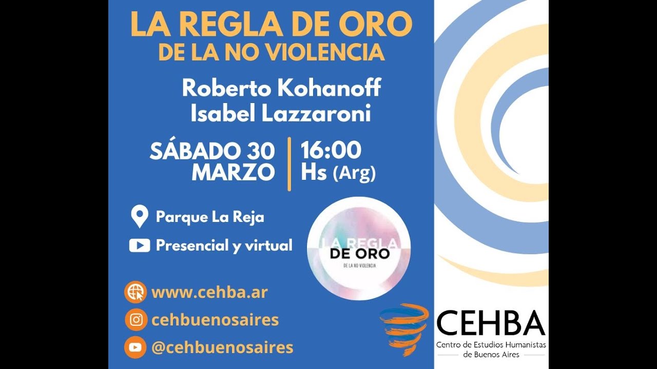 Presentación del libro "La Regla de Oro de la No Violencia", de Roberto Kohanoff e Isabel Lazzaroni.