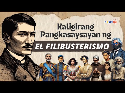 Kaligirang Pangkasaysayan ng El Filibusterismo | NoypiTV