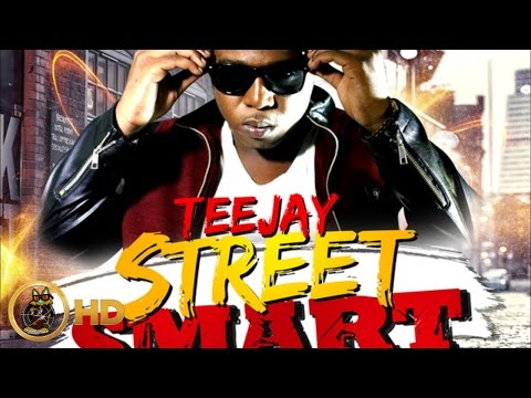 TeeJay - Street Smart (Mankind Change) July 2016