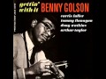 Benny Golson Quintet - Tippin' on Thru