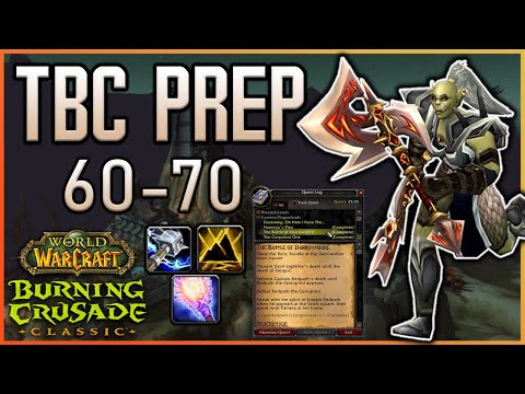 TBC Classic Launch Prep - Quest Log & 60-70 Dungeon Cleave
