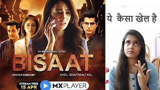 Bisaat Web Series Review By Update One No Bakwass