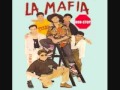 La Mafia - Hay Ojitos