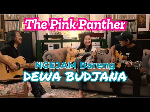 THE PINK PANTHER - NGEJAM BARENG DEWA BUDJANA - SEE N SEE GUITAR