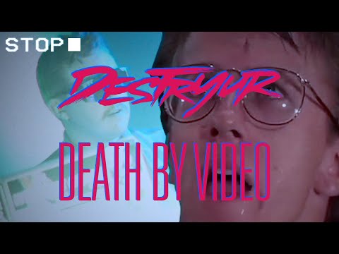 DESTRYUR - Death By Video (Official Music Video)