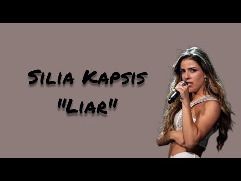 Silia Kapsis - "Liar" (Lyrics)
