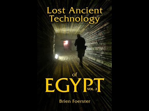 Lost Ancient High Technology Evidence In Egypt Part 1 Of 2
