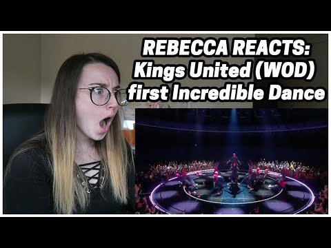 Rebecca Reacts: Kings United (WOD) first Incredible Dance